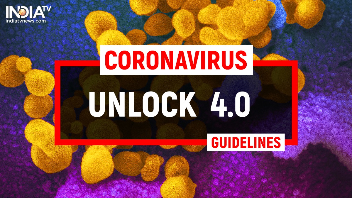 Unlock 4 guidelines